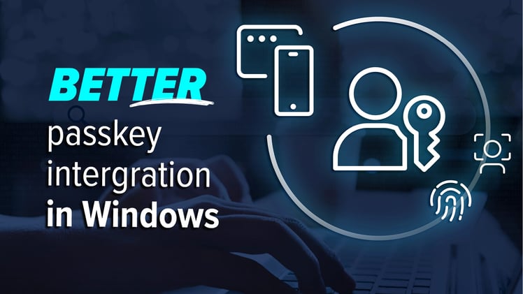 Passkeys will be better integrated in Windows