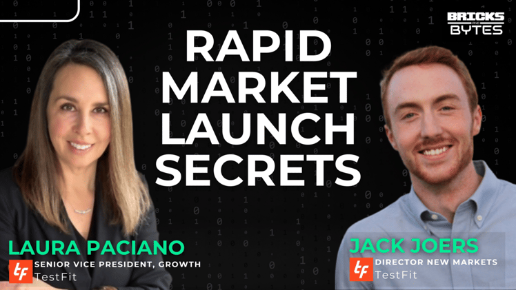 Inside TestFit's Rapid Expansion Playbook - Laura Paciano & Jack Joers - EARLY RELEASE