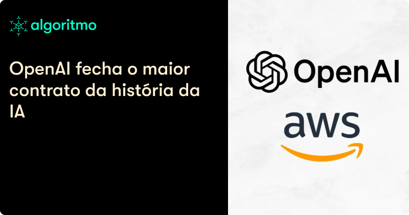 OpenAI fecha contrato de US$ 38 bi com a AWS