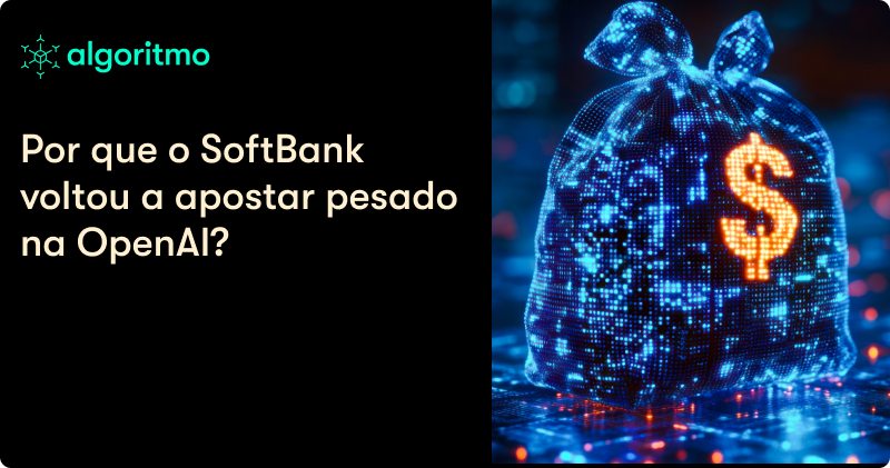 SoftBank lidera nova rodada bilionária na OpenAI
