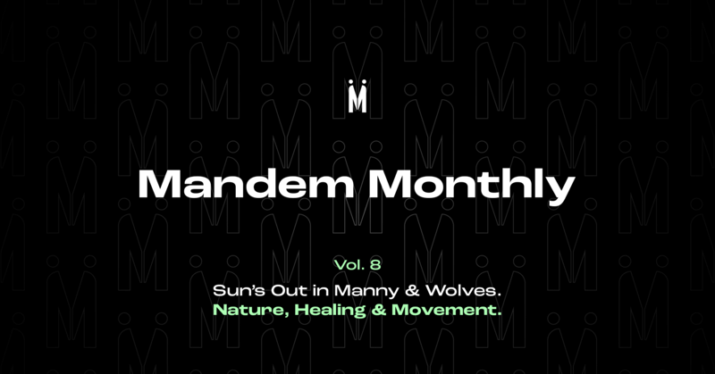 Sun’s Out in Manny & Wolves – Nature, Healing & Movement