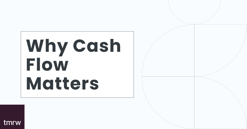 Why Cash Flow Matters