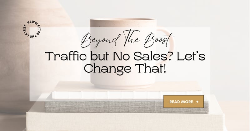 Traffic but No Sales? Let’s Change That!