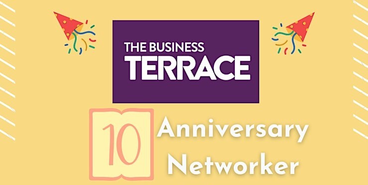 The Business Terrace Celebrates 10th Anniversary