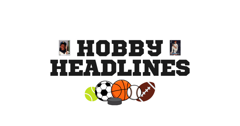 Introducing Hobby Headlines!