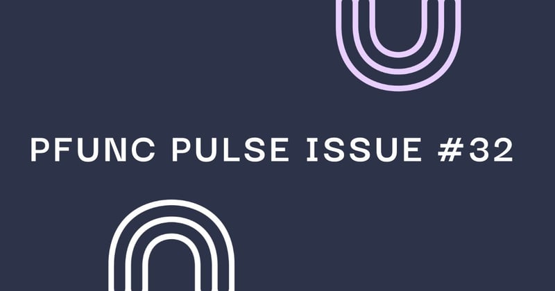 The PFunc Pulse: The Future of Work in the World of AI [Issue #32]