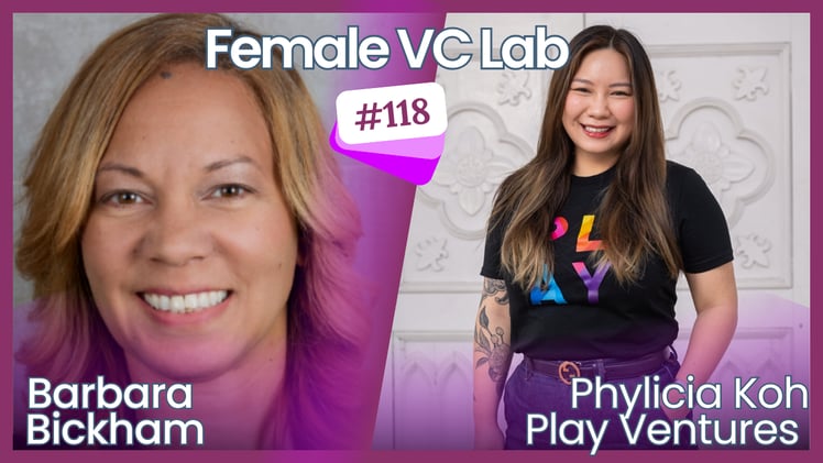 Episode 118: Phylicia Koh: Play Ventures