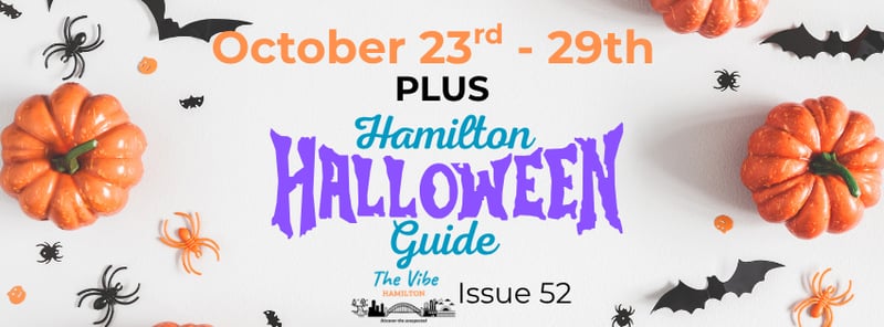 What's Happening in Hamilton - October 23rd to 29th
