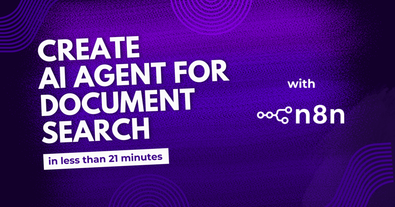 Create an AI agent for document search with n8n in under 21 minutes