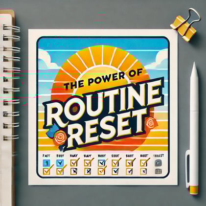 Refresh Your Routine – Stay Effective and Motivated
