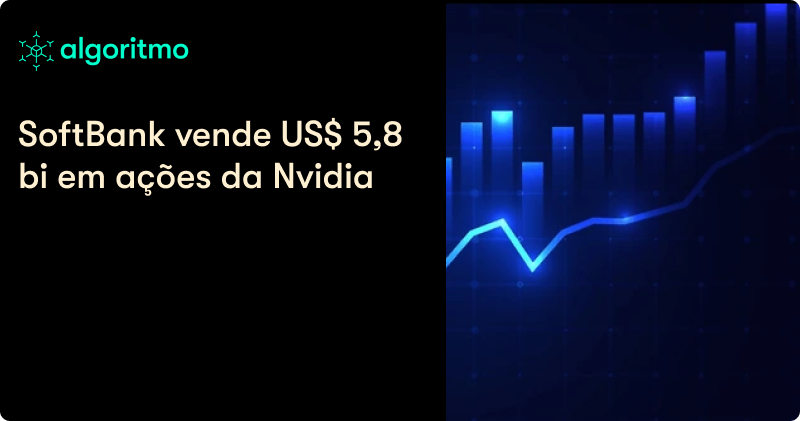 Por que o SoftBank desistiu da Nvidia agora?