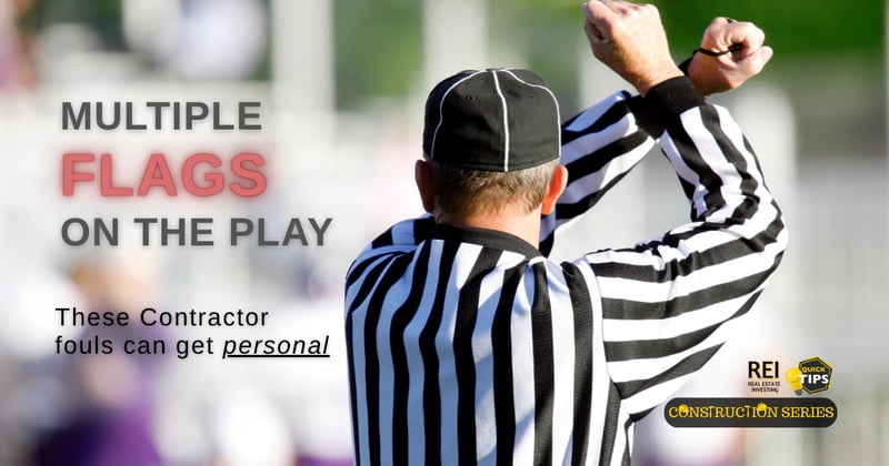 The 5 Contractor Red Flags Every Remodeler Should Know