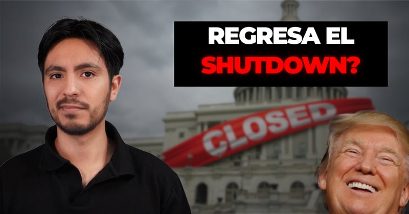 Un nuevo SHUTDOWN a la vista? + semana de reportes!