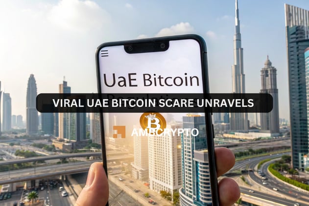 Viral UAE Bitcoin scare unravels