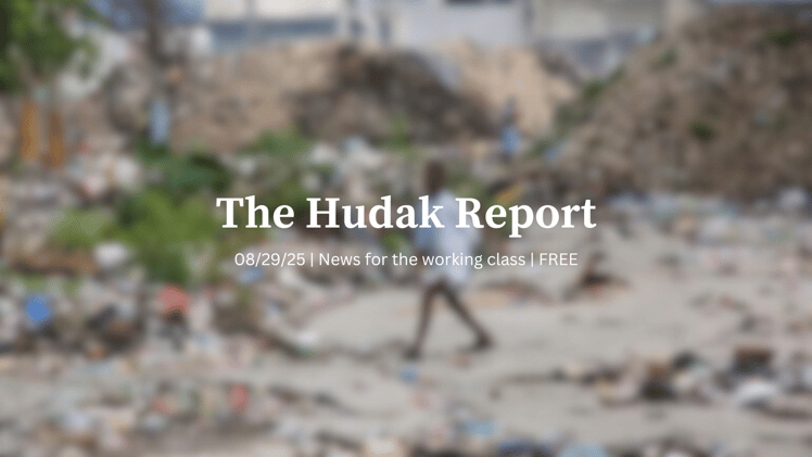 The Hudak Report 8/29/25