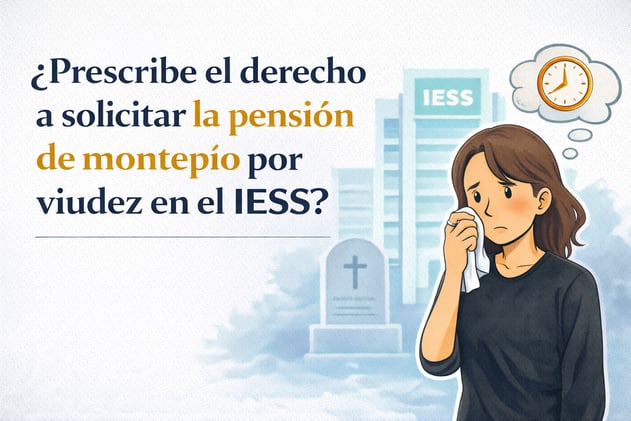 ¿Prescribe el derecho a solicitar la pensión de montepío por viudez en el IESS?🤔 