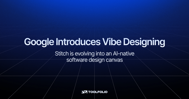 Google Introduces Vibe Designing