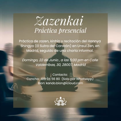 Zazenkai, práctica presencial, el Domingo, 22 de Junio
