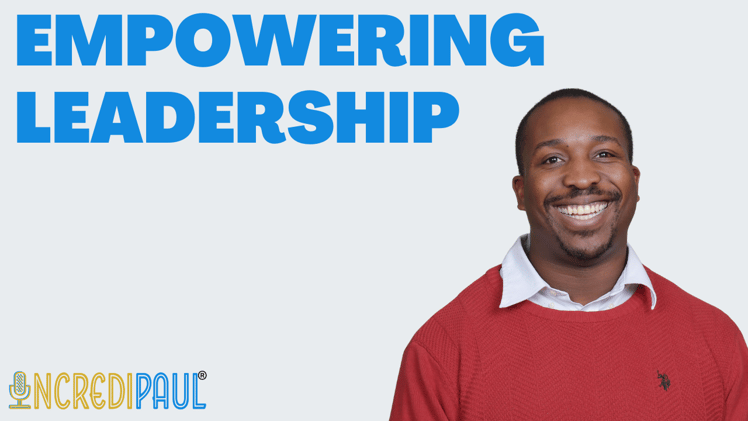EMPOWERING LEADERSHIP