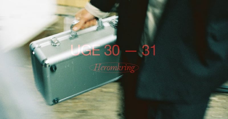 📬Heromkring Aarhus: Uge 30-31