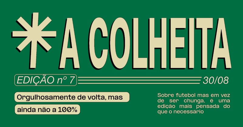 A Colheita #7