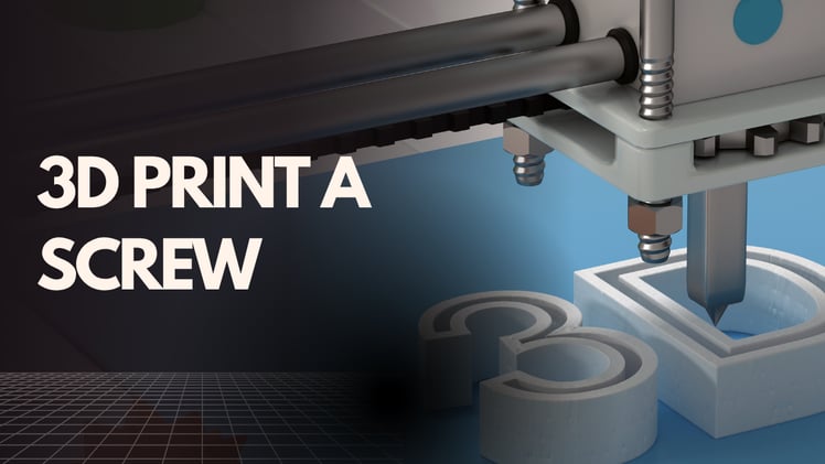 3D print a screw