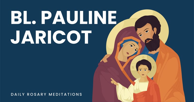 Bl. Pauline Jaricot 