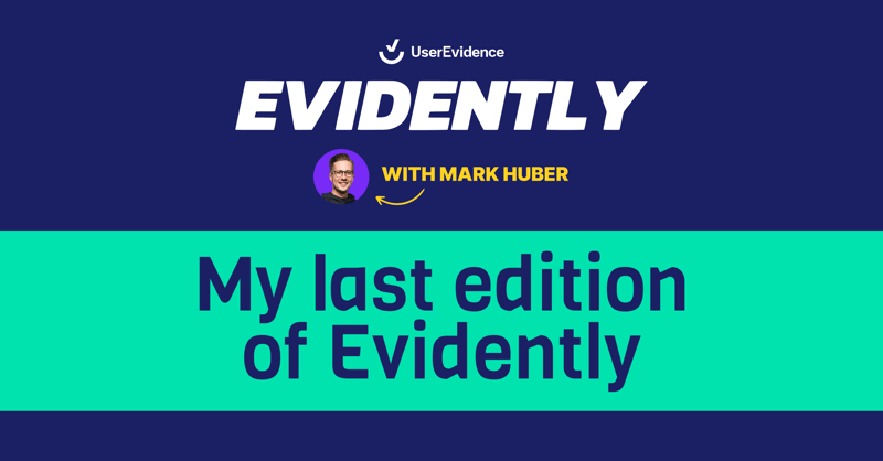 19 lessons from my run as a first-time VP at UserEvidence