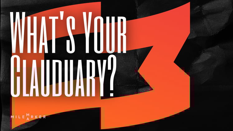 What's Your Clauduary?