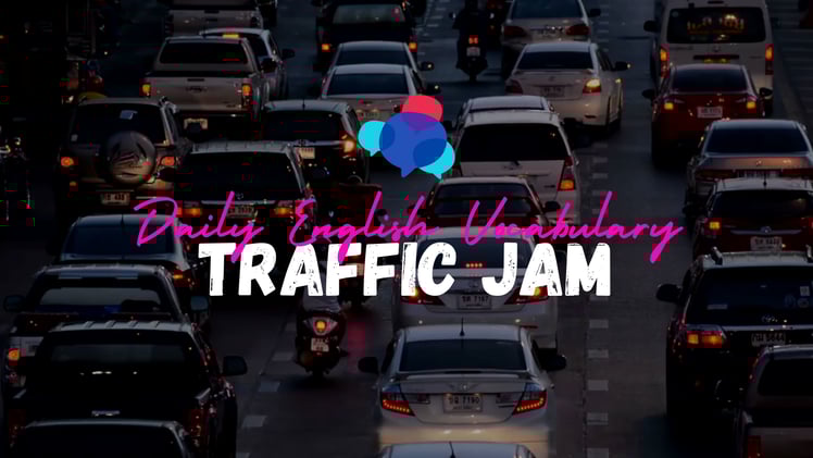 14 | Traffic Jam