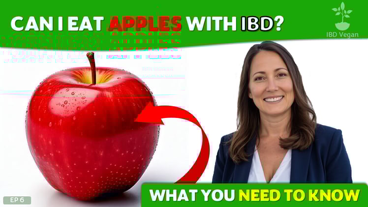 Can I Eat Apples with IBD? What You Need to Know | Ep 006