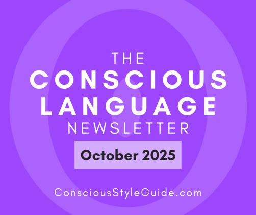 The Conscious Language Newsletter: October 2025