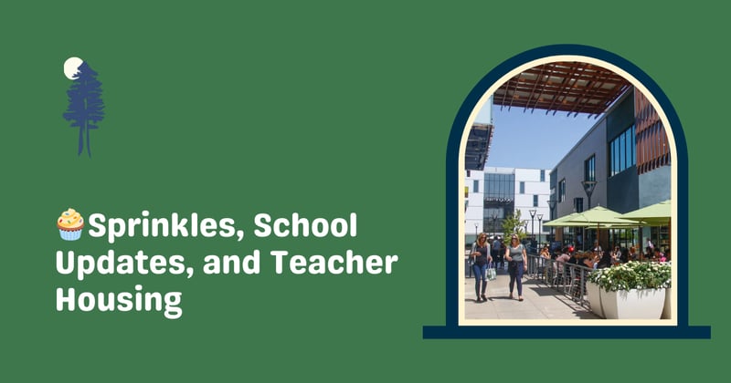 🧁 Sprinkles Updates, School Updates, and Teacher Housing