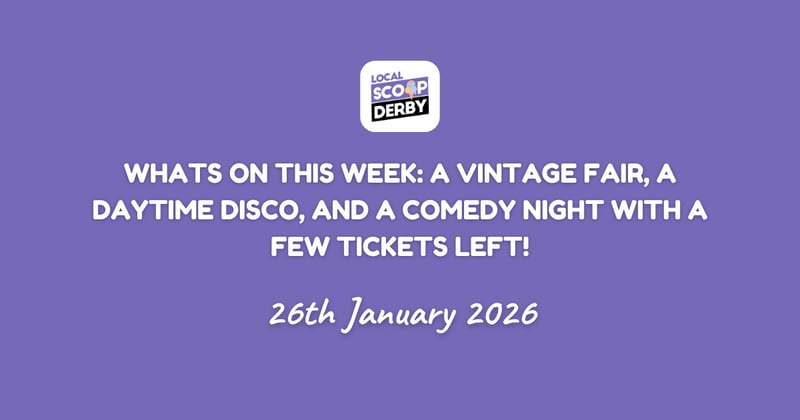 Whats On This Week: A Vintage Fair, A Daytime Disco, And A Comedy Night With a Few Tickets Left!