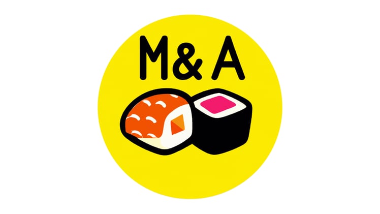 M&A and sushi