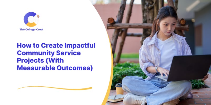 How to Create Impactful Community Service Projects (With Measurable Outcomes)