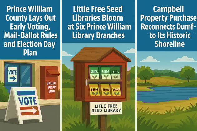 PWC Early Voting Sept. 19–Nov. 1; Election Day Nov. 4 | Free Seed Libraries at Six PWPL Branches | Dumfries Buys 161 Acres for Waterfront District