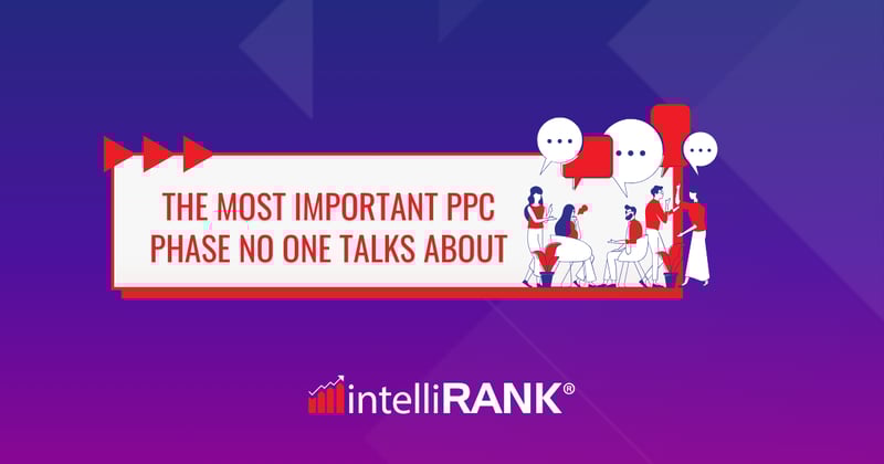 👀 The most important PPC phase no one talks about