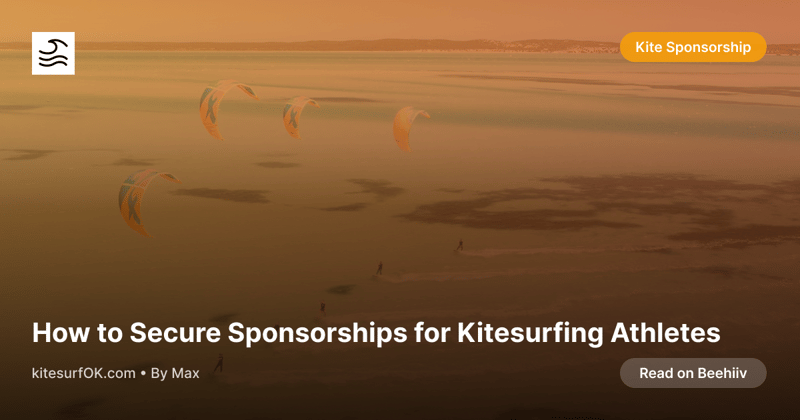 How to Secure Sponsorships for Kitesurfing Athletes