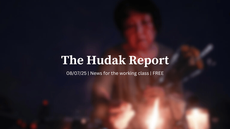 The Hudak Report 05/07/25