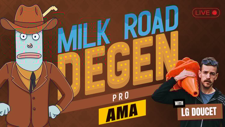 Milk Road Degen PRO AMA - Jul 22, 2025