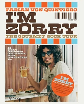 «I’m Zorry. The gourmet rock tour», de Fabián Von Quintiero