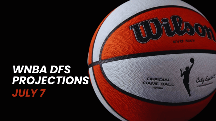 WNBA DFS Projections July 7