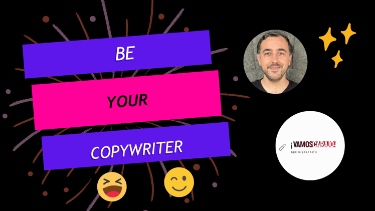 Chapter 8: Be your "copywriter"