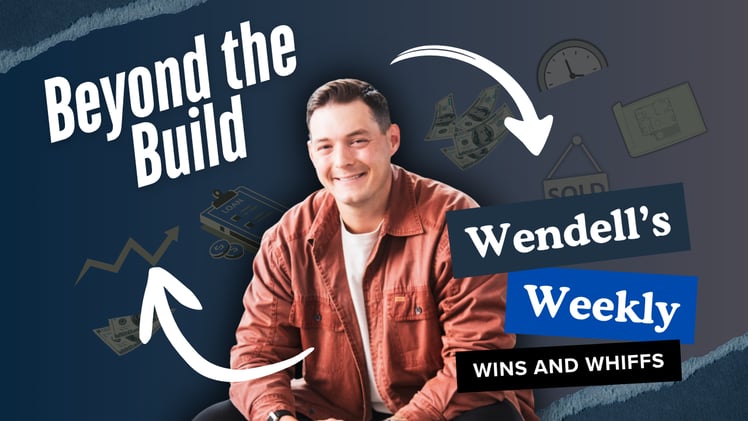 Wendell’s Weekly Wins and Whiffs 