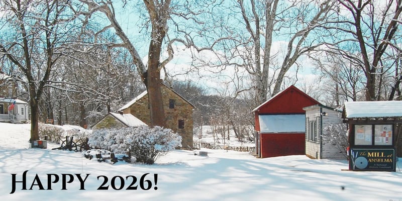 Happy New Year from the Mill at Anselma