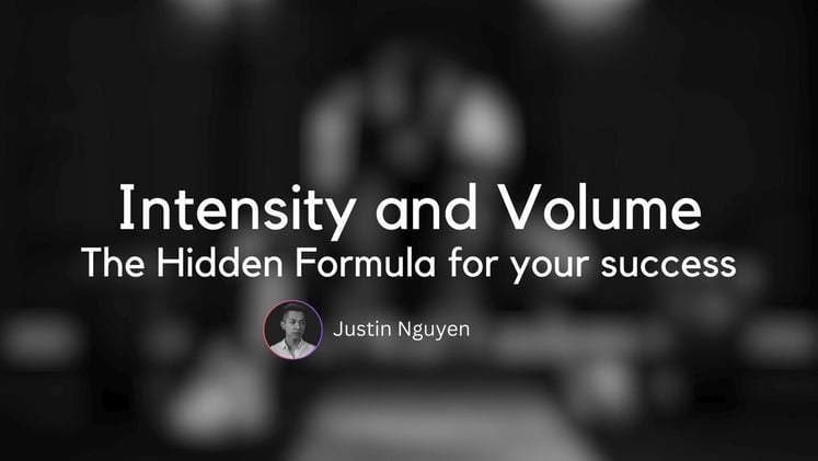 Intensity and Volume - The Hidden Formula for your success