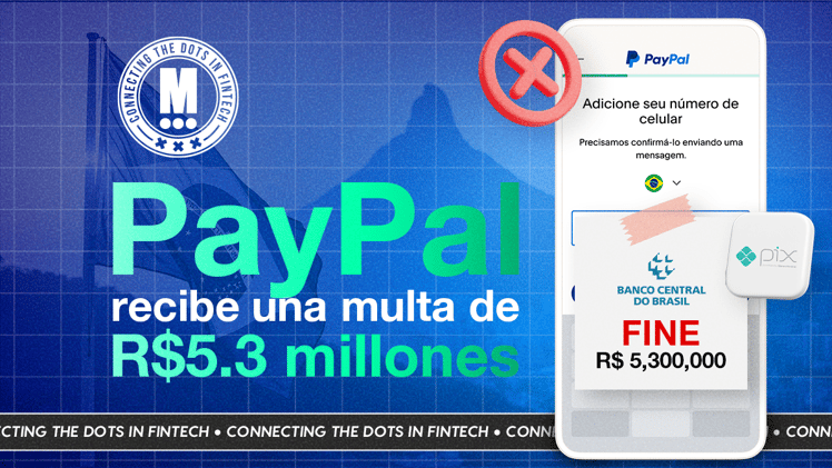 Banco Central de Brasil Impone Multa de R$5 Millones a PayPal por Incumplir Reglas de Pix