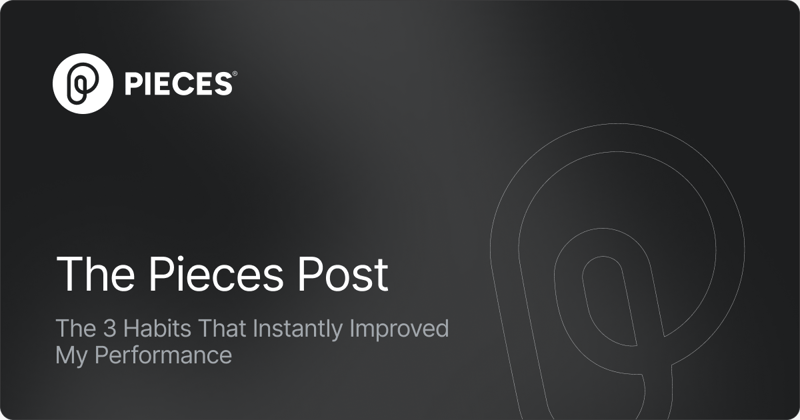 The 3 Habits That Instantly Improved My Performance