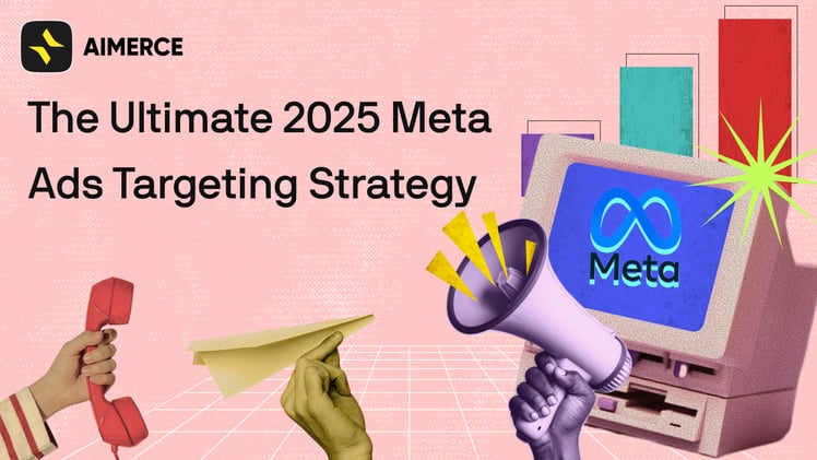 The Ultimate 2025 Meta Ads Targeting Strategy 